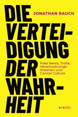 Die Verteidigung der Wahrheit von Lachmann,  Frank, Rauch,  Jonathan