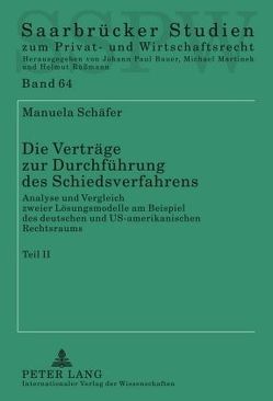 Die Verträge zur Durchführung des Schiedsverfahrens von Schäfer,  Manuela