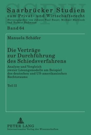 Die Verträge zur Durchführung des Schiedsverfahrens von Schäfer,  Manuela