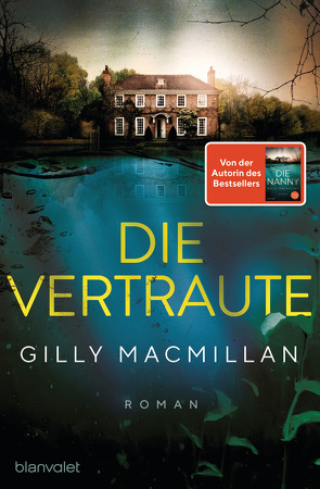 Die Vertraute von Macmillan,  Gilly, Schilasky,  Sabine