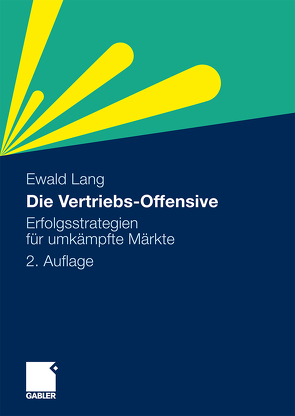 Die Vertriebs-Offensive von Lang,  Dr. Ewald