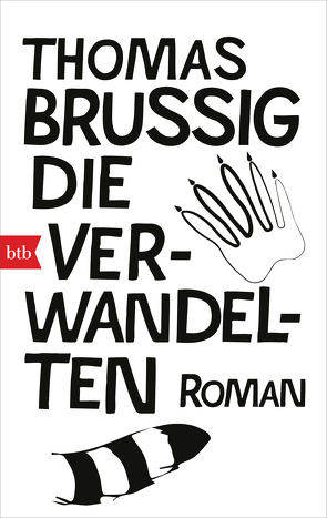 Die Verwandelten von Brussig,  Thomas