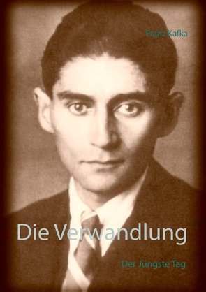 Die Verwandlung von Bialke,  Roland Ionas, Kafka,  Franz