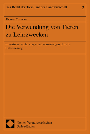 Die Verwendung von Tieren zu Lehrzwecken von Cirsovius,  Thomas