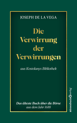 Die Verwirrung der Verwirrungen von Vega,  Joseph de la