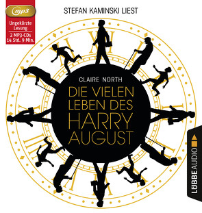 Die vielen Leben des Harry August von Kaminski,  Stefan, North,  Claire