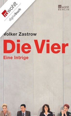 Die Vier von Zastrow,  Volker