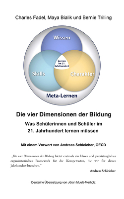 Die vier Dimensionen der Bildung von Fadel,  Charles, Muuß-Merholz,  Jöran