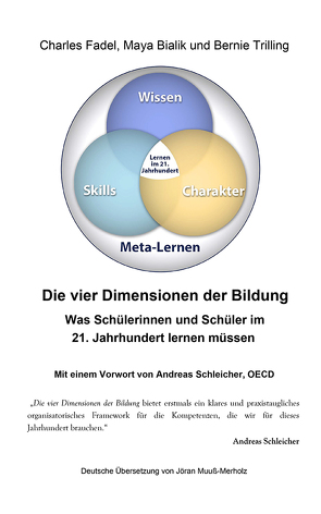 Die vier Dimensionen der Bildung von Fadel,  Charles, Muuß-Merholz,  Jöran