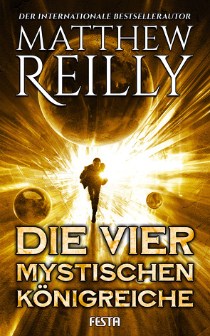 Die vier mystischen Königreiche von Reilly,  Matthew