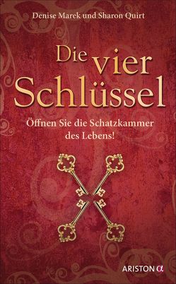 Die vier Schlüssel von Marek,  Denise, Ogbeiwi,  Astrid, Quirt,  Sharon