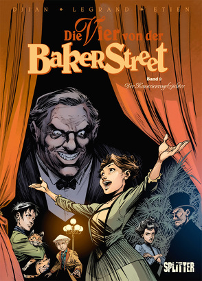 Die Vier von der Baker Street. Band 9 von Djian,  Jean-Blaise, Etien,  David, Legrand,  Olivier