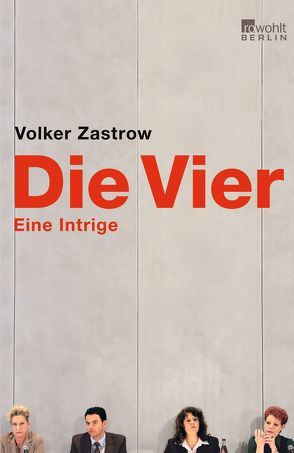 Die Vier von Zastrow,  Volker