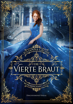 Die vierte Braut von Grohe,  Julianna