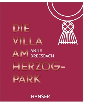 Die Villa am Herzogpark von Dreesbach,  Anne