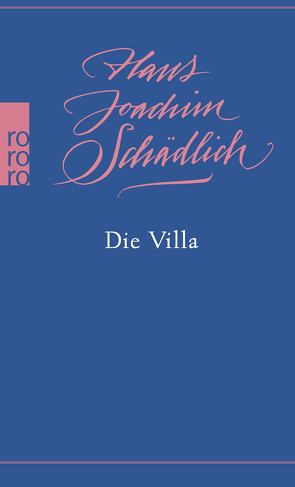 Die Villa von Schädlich,  Hans-Joachim