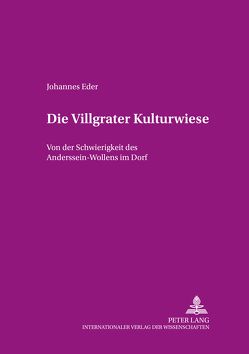 Die Villgrater Kulturwiese von Eder,  Johannes