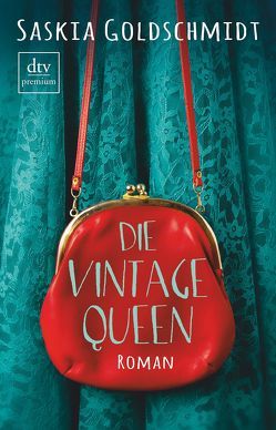 Die Vintage-Queen von Ecke,  Andreas, Goldschmidt,  Saskia