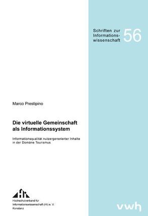 Die virtuelle Gemeinschaft als Informationssystem von Prestipino,  Marco