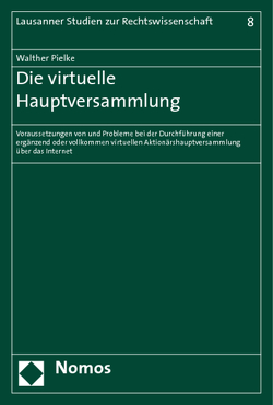 Die virtuelle Hauptversammlung von Pielke,  Walther