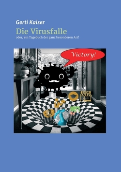 Die Virusfalle von Kaiser,  Gerti