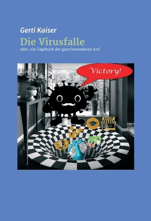 Die Virusfalle von Kaiser,  Gerti