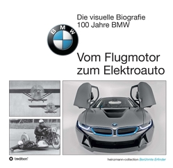 Die visuelle Biografie – 100 Jahre BMW von Heinzmann,  Sieger