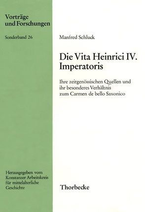 Die Vita Heinrici IV. Imperatoris von Schluck,  Manfred