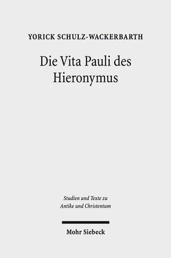 Die Vita Pauli des Hieronymus von Schulz-Wackerbarth,  Yorick