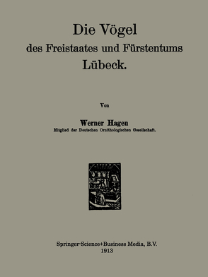 Die Vögel des Freistaates und Fürstentums Lübeck von Hagen,  Werner