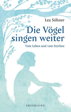 Die Vögel singen weiter von Schmid,  BÜCHERMACHEREI · Gabi, Söhner,  Lea, Witte-Pflanz,  OOOGrafik · Corina