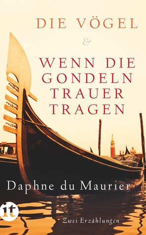 Die Vögel und Wenn die Gondeln Trauer tragen von Dormagen,  Christel, Heinrich,  Brigitte, Maurier,  Daphne du