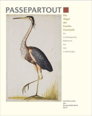 Die Vögel der Familie Graviseth von Burgerbibliothek,  Bern