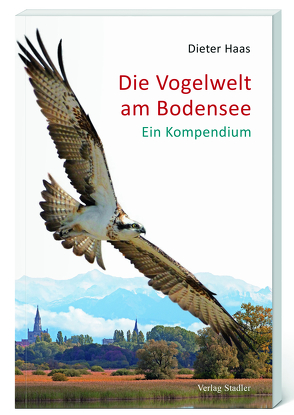 Die Vogelwelt am Bodensee von Haas,  Dieter