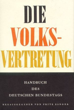 Die Volksvertretung von Heuss,  Theodor, Saenger,  Fritz