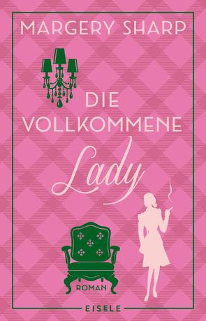 Die vollkommene Lady von Kuhn,  Wibke, Sharp,  Margery