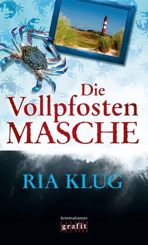 Die Vollpfostenmasche von Klug,  Ria