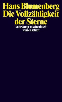 Die Vollzähligkeit der Sterne von Blumenberg,  Hans