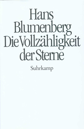 Die Vollzähligkeit der Sterne von Blumenberg,  Hans