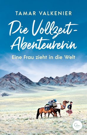 Die Vollzeit-Abenteurerin von Malz,  Janine, Valkenier,  Tamar