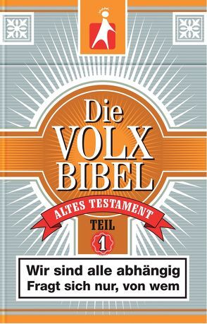 Die Volxbibel AT – Teil 1, Motiv Zigarettenschachtel von Dreyer,  Martin