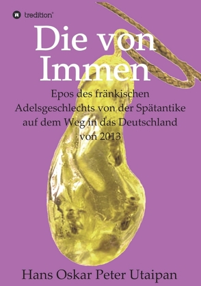 Die von Immen von Utaipan,  Hans Oskar Peter