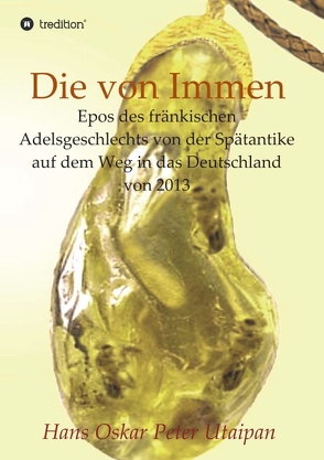 Die von Immen von Utaipan,  Hans Oskar Peter