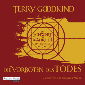 Die Vorboten des Todes – Das Schwert der Wahrheit von Goodkind,  Terry, Holz,  Caspar, Martin,  Thomas Balou