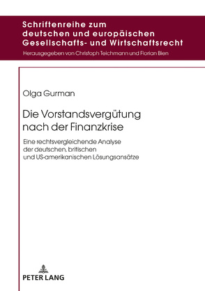 Die Vorstandsvergütung nach der Finanzkrise von Gurman,  Olga