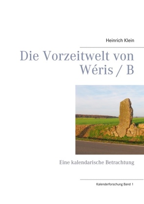 Die Vorzeitwelt von Wéris / B von Klein,  Heinrich