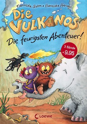 Die Vulkanos – Die feurigsten Abenteuer von Gehm,  Franziska, Harvey,  Franziska