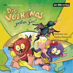 Die Vulkanos geben Gas! von Gehm,  Franziska, Kaminski,  Stefan, Schrank,  Gerald "Greulix"