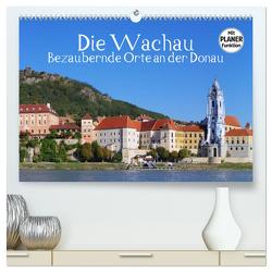 Die Wachau – Bezaubernde Orte an der Donau (hochwertiger Premium Wandkalender 2024 DIN A2 quer), Kunstdruck in Hochglanz von LianeM,  LianeM