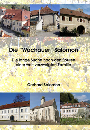 Die „Wachauer“ Salomon von Salomon,  Gerhard